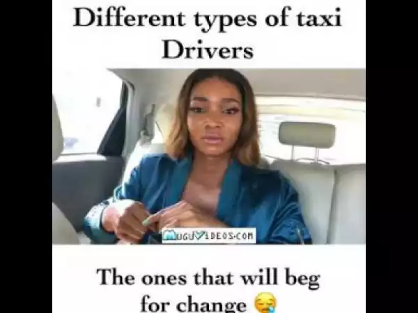 Video: Wofaifada – Different Types of Taxi Drivers